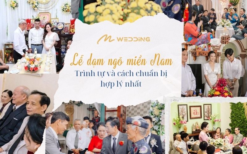 [Mới] Trình tự và thủ tục làm lễ dạm ngõ miền Nam A-Z